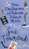 [Adrian Mole 03] • True Confessions of Adrian Mole, Margaret Hilda Roberts and Susan Lilian Townsend